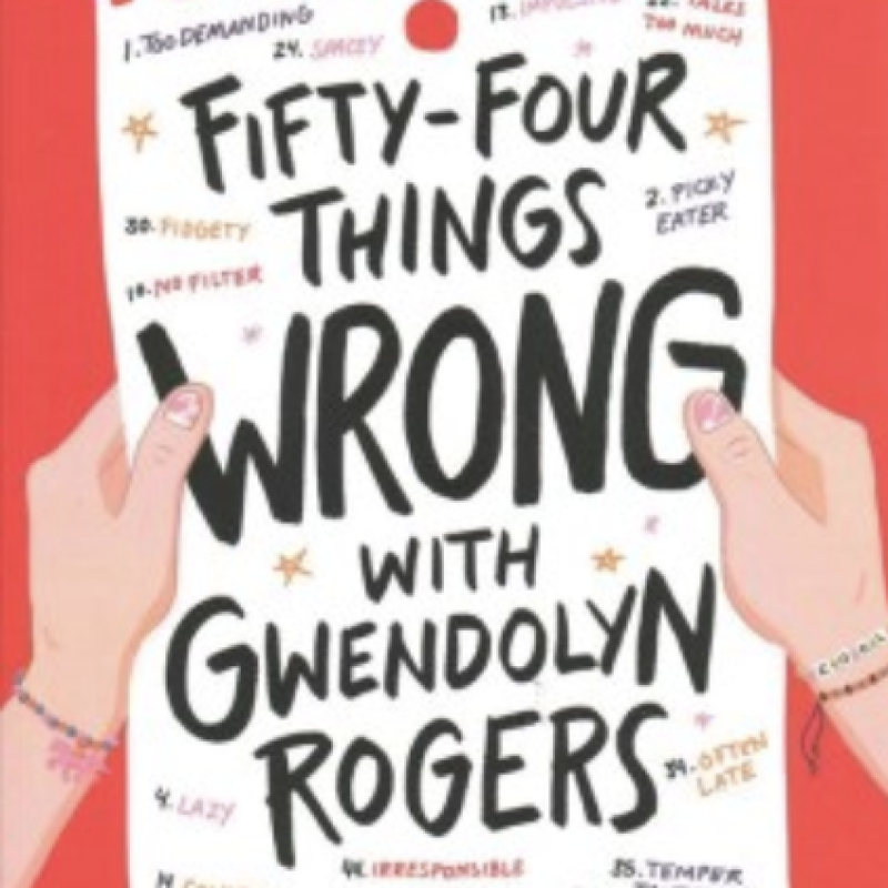 54 Things Wrong with Gwendolyn Rogers